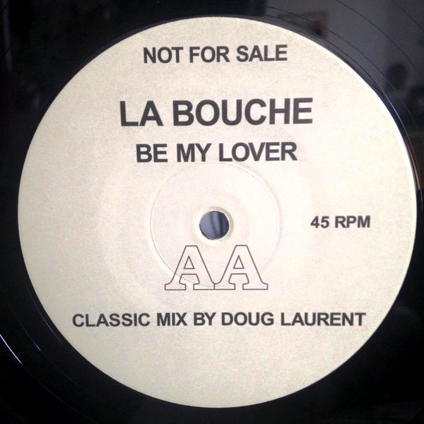 Bouche be my lover. La bouche – Greatest Hits LP. La bouche be my lover. Be my lover обложка. Обложка альбома la bouche - be my lover (Hi-NRG Mix).