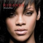 Rihanna-Disturbia