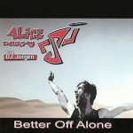 Alice-Deejay-Better-off-alone