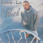 Skee-Lo-I-wish