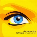 Disconnection-Loftmusic