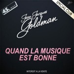 Jean-Jacques-Goldman-Quand-la-musique-est-bonne