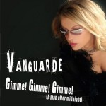 Vanguarde-Gimme!-Gimme!-Gimme!.(A-man-after-midnight)