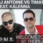 DJ-Antoine-vs.-Timati-feat.-Kaleena-Welcome-to-St.-Tropez