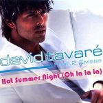 David-Tavaré-feat.-2-Eivissa-Hot-summer-night-(oh-la-la-la)