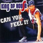 King-Of-House-Can-you-feel-it