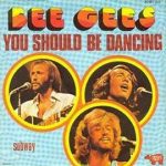 Bee-Gees-You-should-be-dancing